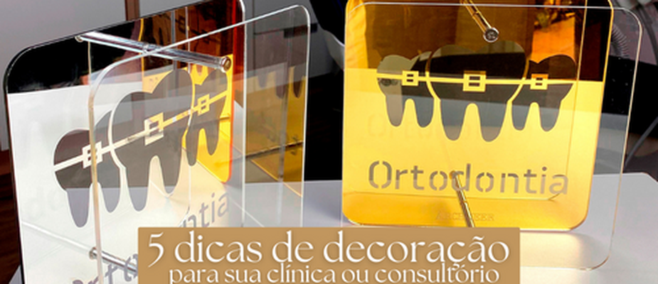 5 Dicas de Decoração para sua Clínica ou Consultório